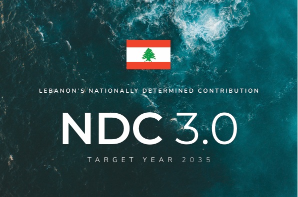 Lebanon’s Nationally Determined Contribution (NDC) 3.0